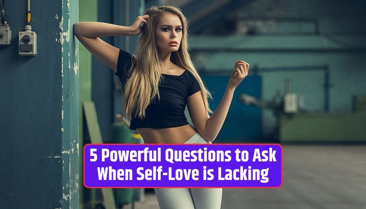 Questions for self-love, developing self-compassion, healing self-doubt, nurturing self-acceptance, self-love journey, overcoming negative self-talk,