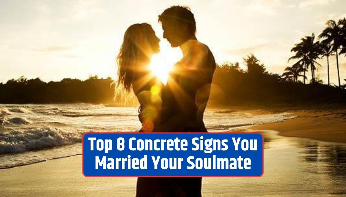 married your soulmate, signs of a soulmate connection, soulmate relationship, recognizing soulmate, deep emotional connection, shared values in marriage,