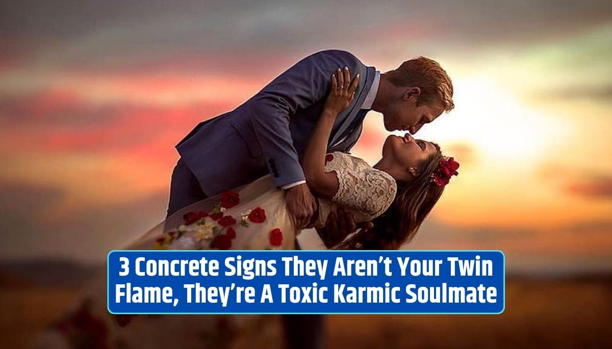 Toxic relationships, Karmic soulmate, Twin flame connection, Signs of unhealthy relationships, Emotional healing,